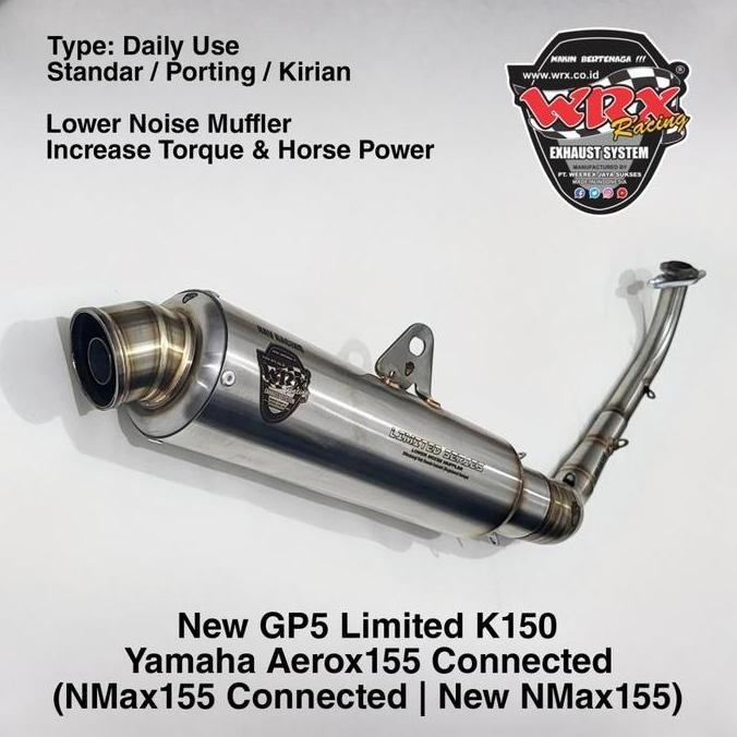 Knalpot WRX New GP5 Limited K150 New Aerox 155 New Nmax