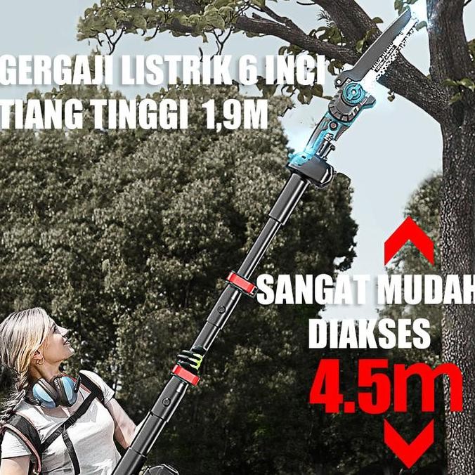 Chainsaw Cordless Dahan Ranting Pohon Tinggi 6 Inci 1.9M Mesin Chainsaw Mini Listrik Brushless 9900W