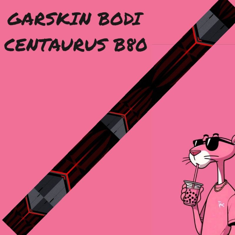 

*Premium Quality* Wima Store Stiker Bodi Outer Centaurus B80 Anime Waifu Hitam Pink Anti Air Laminasi Tahan Lama Iner Centa 12 Garskin Custom Stiker Maxdecal Bkn Case COD