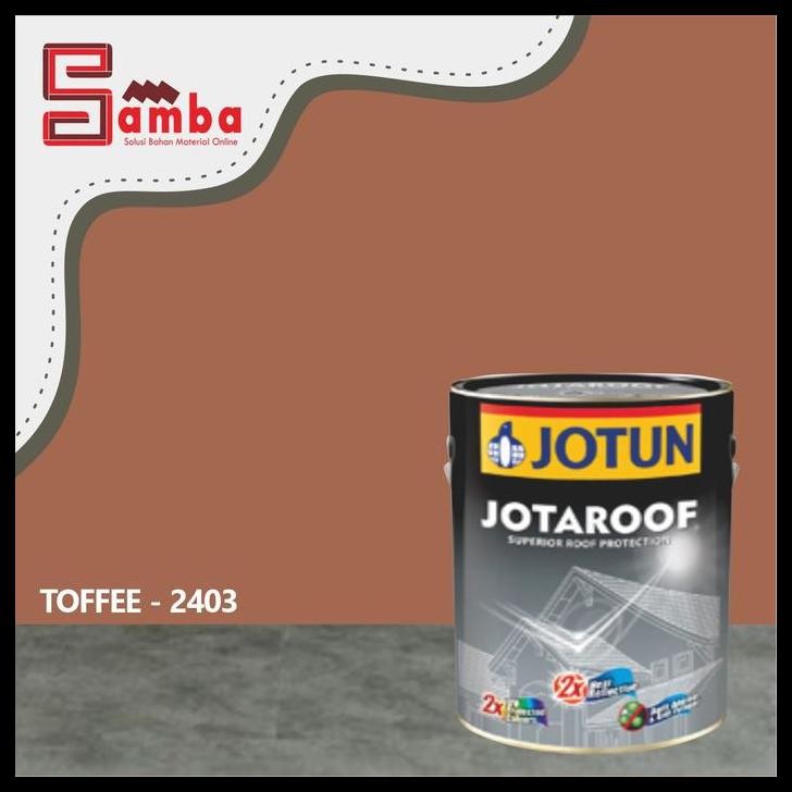 HOT DEAL JOTAROOF TOFFEE 2403 JOTUN 2,5 LTR / CAT GENTENG 