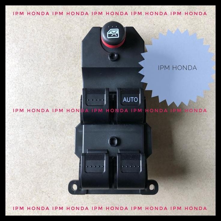 TERMURAH 35750 S9A  SWITCH SAKLAR POWER WINDOW PUSAT CENTRAL TOMBOL LOCK KACA PINTU DEPAN KANAN HOND