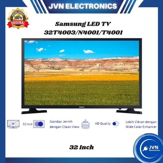 TERLARIS - Samsung 32 Inch LED TV - 32T4003/N4001/T4001