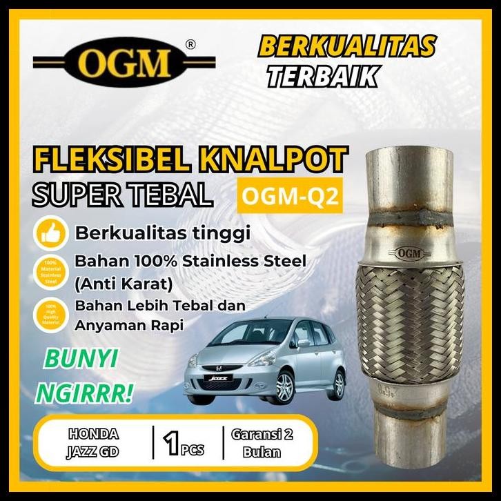 GRATIS ONGKIR OGM - FLEKSIBEL FLEXIBLE KNALPOT BUNYI NGIRRR HONDA JAZZ GD 