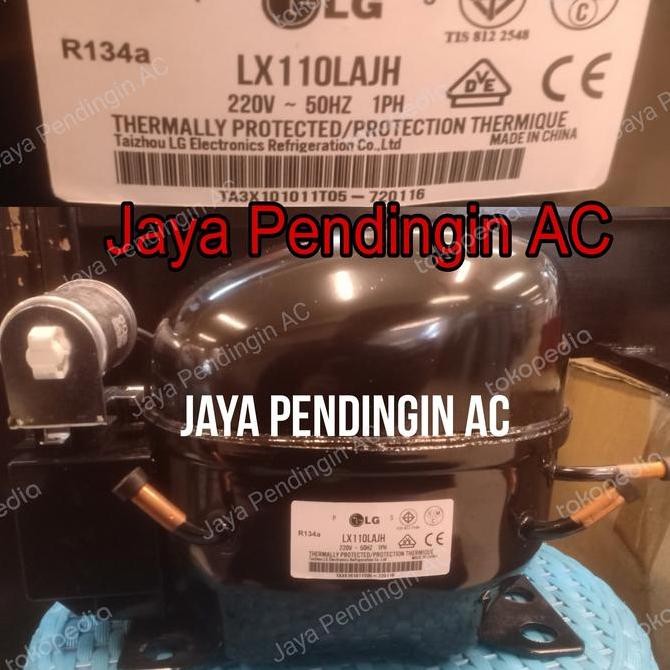 KOMPRESOR LG LX110LAJH /R134A/ COMPRESSOR LG LX110LAJH /R134A ORIGINAL DAN TERPERCAYA