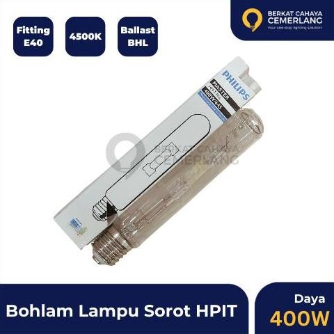 Lampu Bohlam HPIT Philips 400W Putih Terang