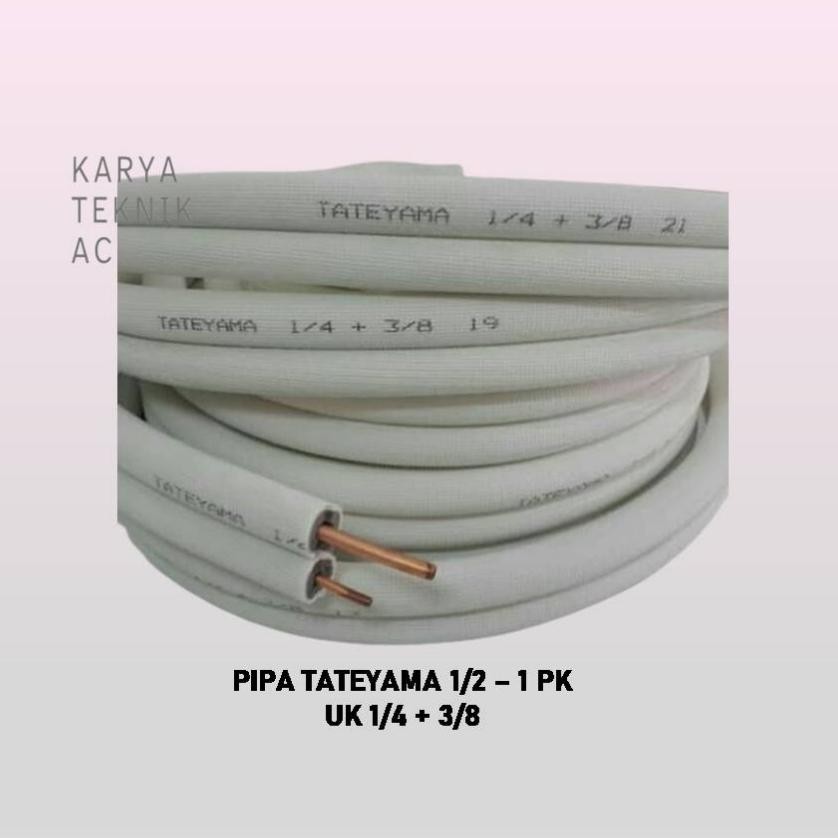 PIPA AC TATEYAMA 1/2-1 PK HARGA 1 ROLL DiM