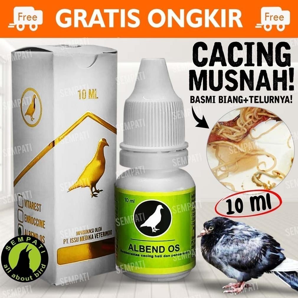SEMPATI ALBEND OS VITAREST OBAT CACING HATI BURUNG MERPATI DARA PERKUTUT SAKIT CACINGAN KURUS LESU N