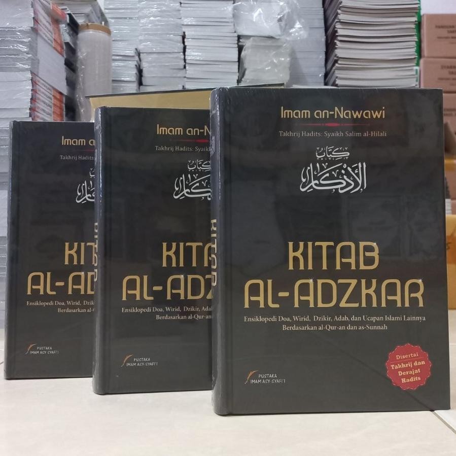 

KITAB AL ADZKAR - pustaka imam syafii - KARMEDIA DiM