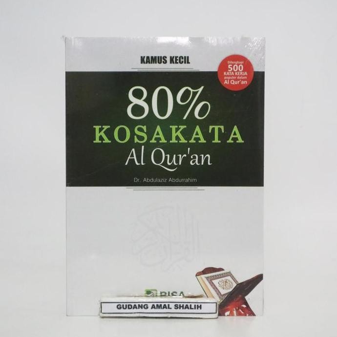 BUKU Kamus Kecil 80% Persen Kosakata Al Quran - BISA Publishing
