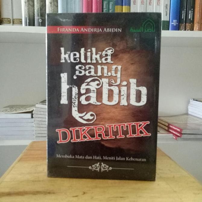 Buku Ketika Sang Habib Dikritik | Ustadz Firanda Andirja Hafizhahullah