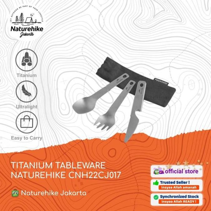 TITANIUM TABLEWARE PISAU SENDOK GARPU CAMPING NATUREHIKE CNH22CJ017