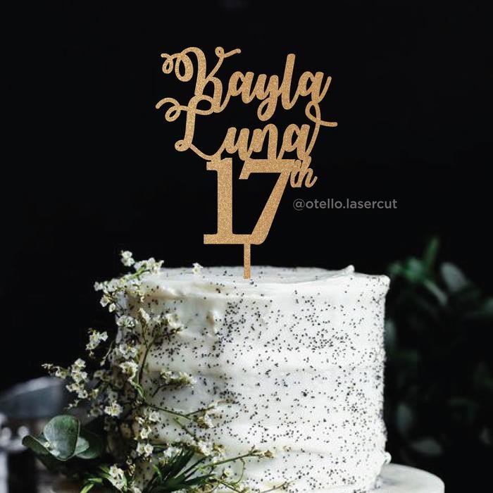 Cake Topper Sweet Seventeen Custom Nama Ultah Hiasan Topper Kue Bday