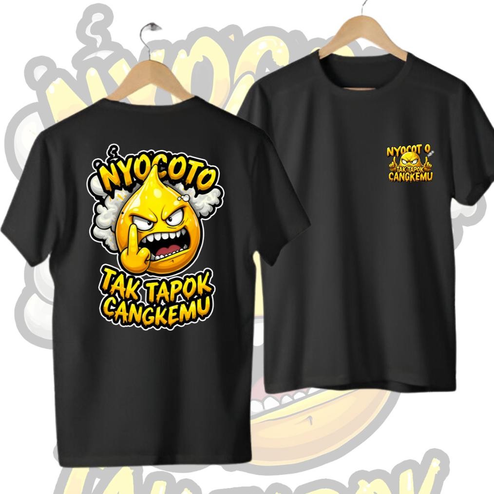 Terlaris Kaos Nyocoto Tak Tapok Cangkemu Promo