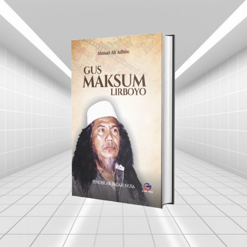 Buku Gus Maksum Lirboyo - Pendekar Pagar Nusa Ori Terapibuku
