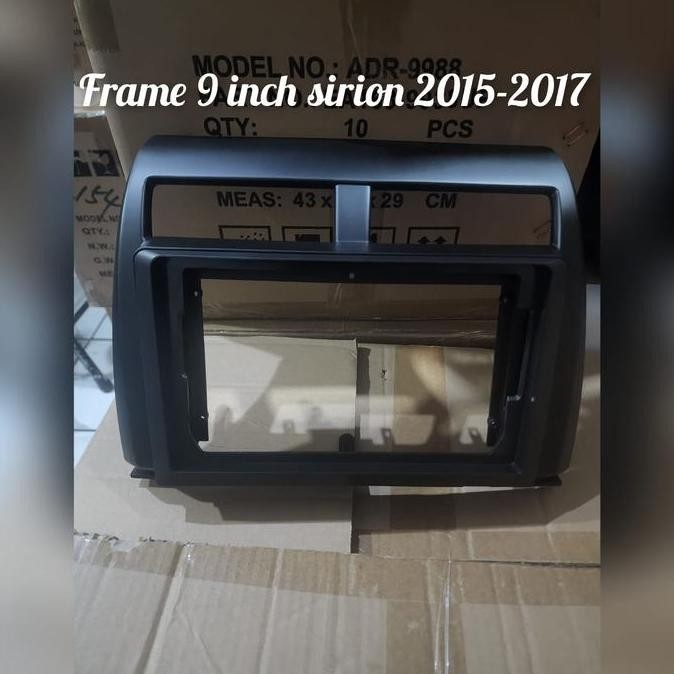 frame head unit android 9 inch mobil sirion 2015-2017