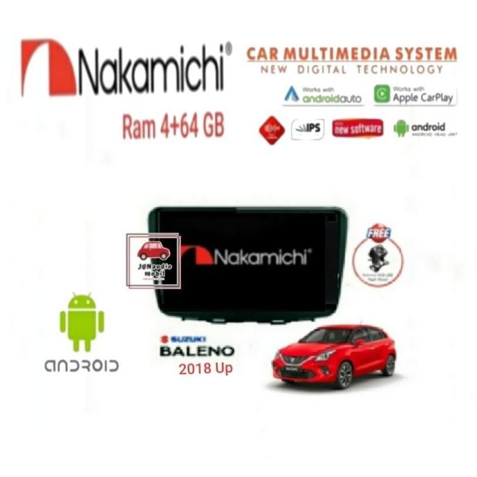 // Head Unit Android Nakamichi 9 Inch Baleno Hatchback 2018 Up + Kamera //