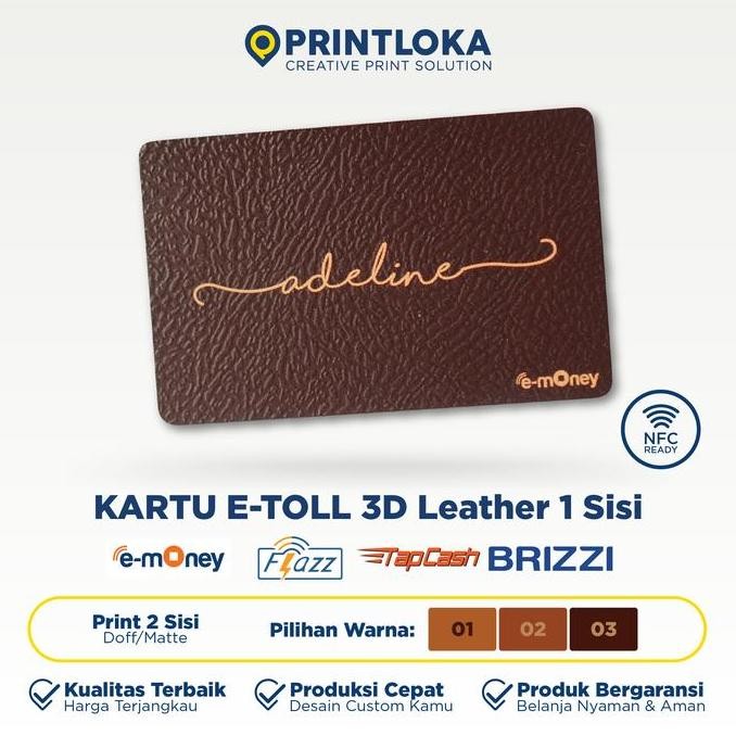

Kartu Etoll Kulit Leather 3D Timbul Emoney Flazz Custom Hadiah Gift