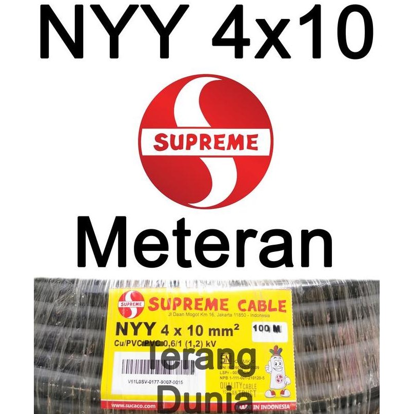 KABEL TUFUR 4X10 SUPREME KABEL NYY 4X10 SUPREME KABEL SUPREME NYY 4X10 ORIGINAL DAN TERPERCAYA