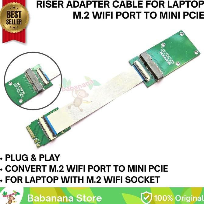 RISER ADAPTER CABLE FOR M.2 WIFI PORT TO MINI PCIE LAPTOP PCI EXPRESS ORIGINAL DAN TERPERCAYA
