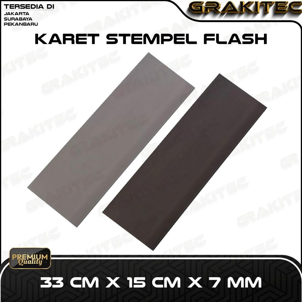 

Karet Stempel Flash 33 CM X 15 CM X 7 MM GRAKITEC Nugi