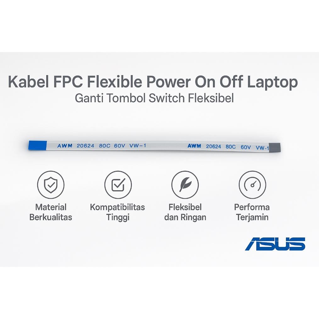 Kabel FPC Flexible Power On Off Laptop ASUS Ganti Tombol Switch Fleksibel Nugi