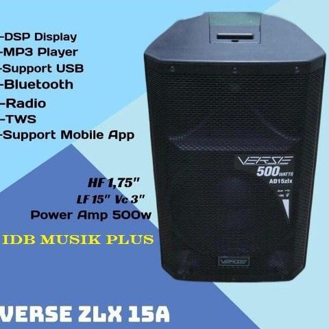 Speaker Aktif 15" Verse ZLX15A ZLX 15A Original Berkualitas Terbaru