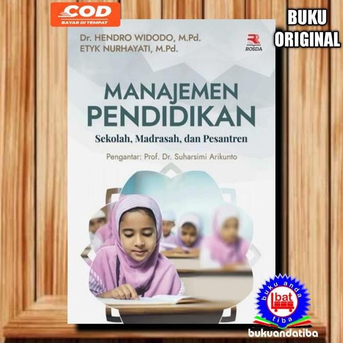 Manajemen Pendidikan Sekolah, Madrasah, Dan Pesantren