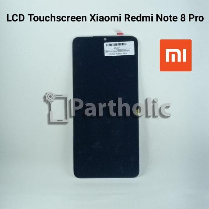 LCD Xiaomi Note 8 Pro Original MURAH