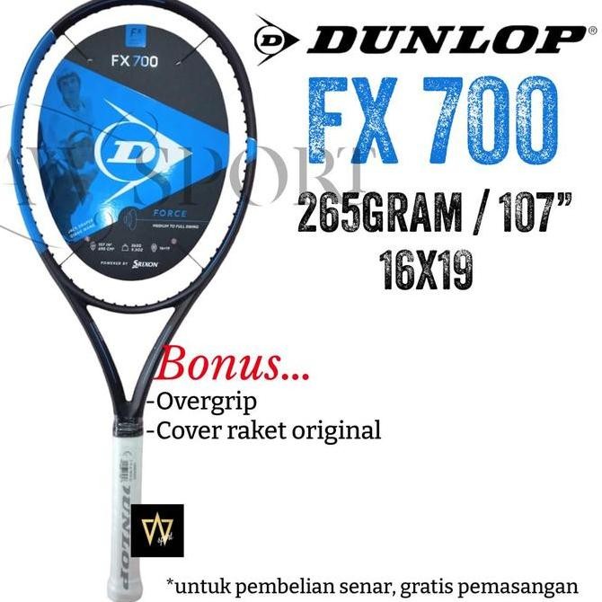 Terlaris Raket Tenis Dunlop FX 700 Berat : 265g 107" / Tennis Racket Original Best seller