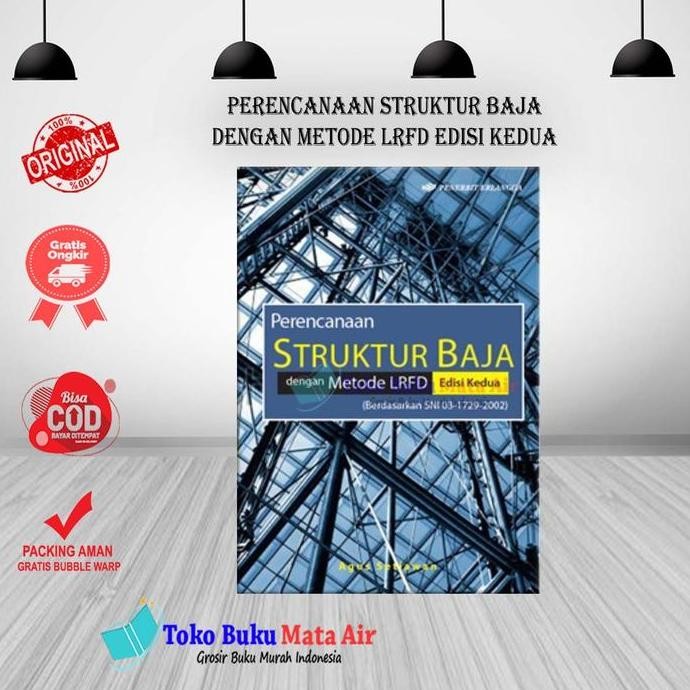 Original Perencanaan Struktur Baja Dengan Metode Lrfd Edisi 2