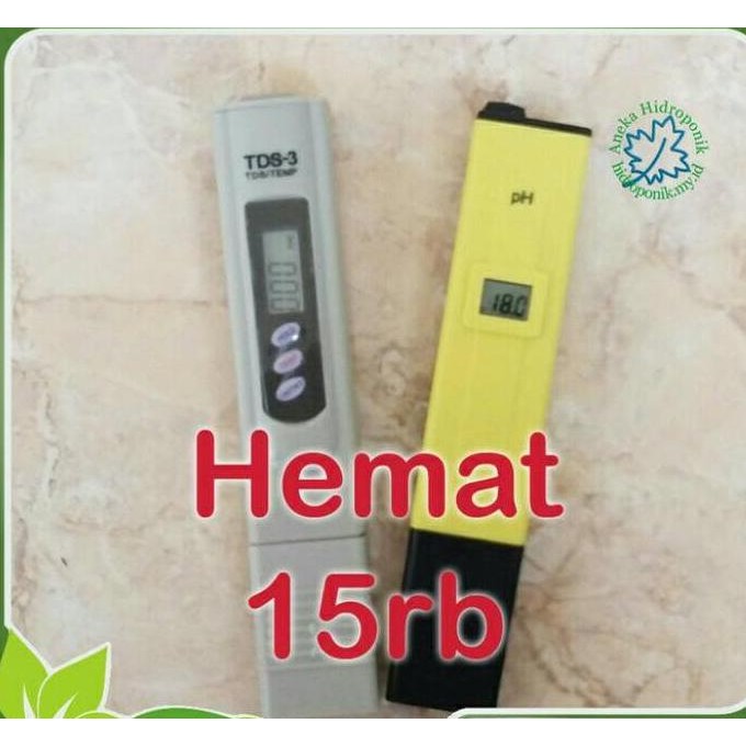 PH 107 & TDS-3 METER / TESTER HIDROPONIK ORIGINAL DAN TERPERCAYA