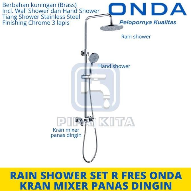 Rain Shower Set ONDA R FRES Brass Kran Mixer Panas Dingin Tiang Shower