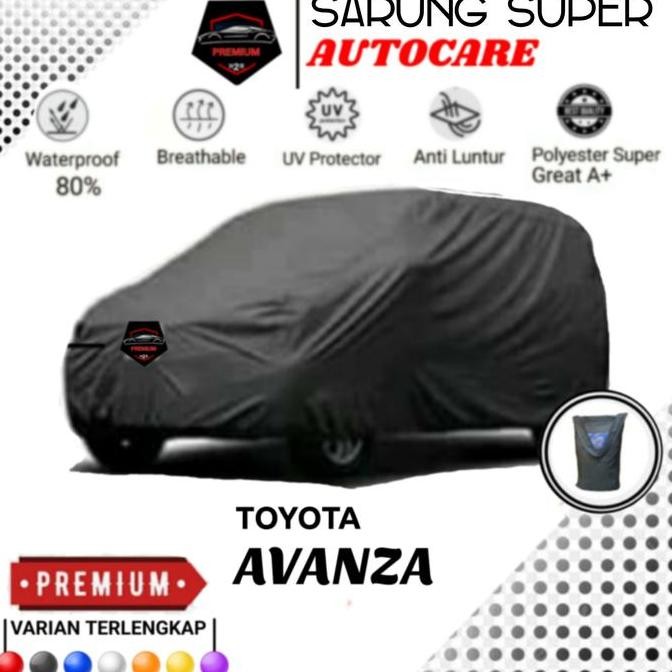 Promo Sarung Mobil Super Toyota Avanza Bahan Polyester Super, Cover Mobil Avanza, Sarung Mobil Avanz