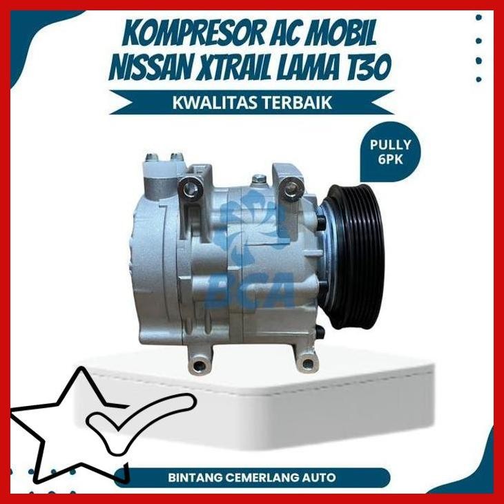 [TGA] KOMPRESOR AC MOBIL NISSAN XTRAIL LAMA T30