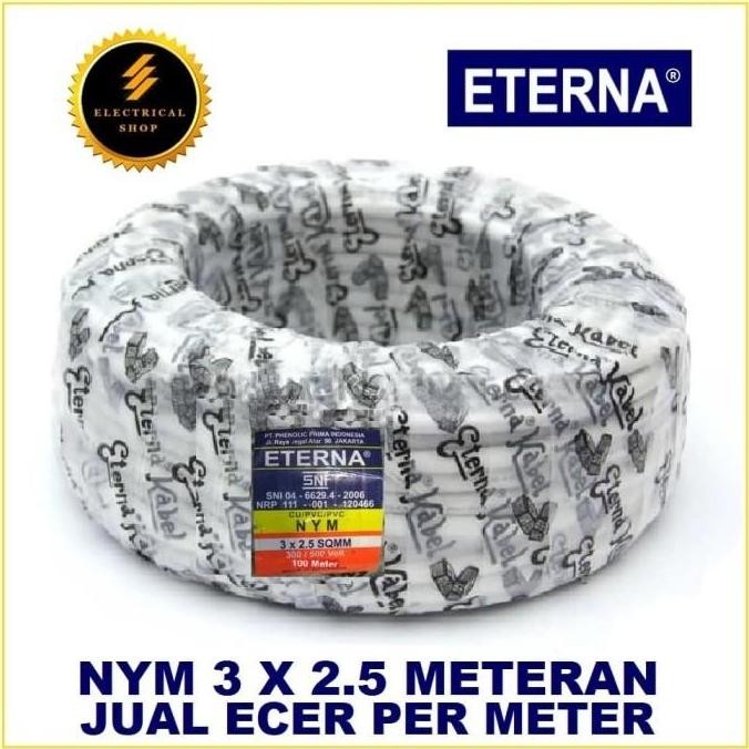[Expert] ETERNA KABEL NYM 3X2.5 PER METER SNI LMK ORI METERAN 3 X 2.5