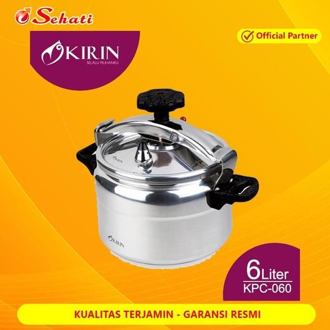 (Expert) KIRIN KPC-060 Presto Kirin [6Liter] Panci Presto Induksi