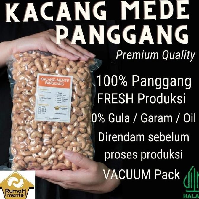 

Kacang Mete Mede Oven Panggang Varian Sehat (Pure) 1Kg Kualitas Terbaik Harga Termurah