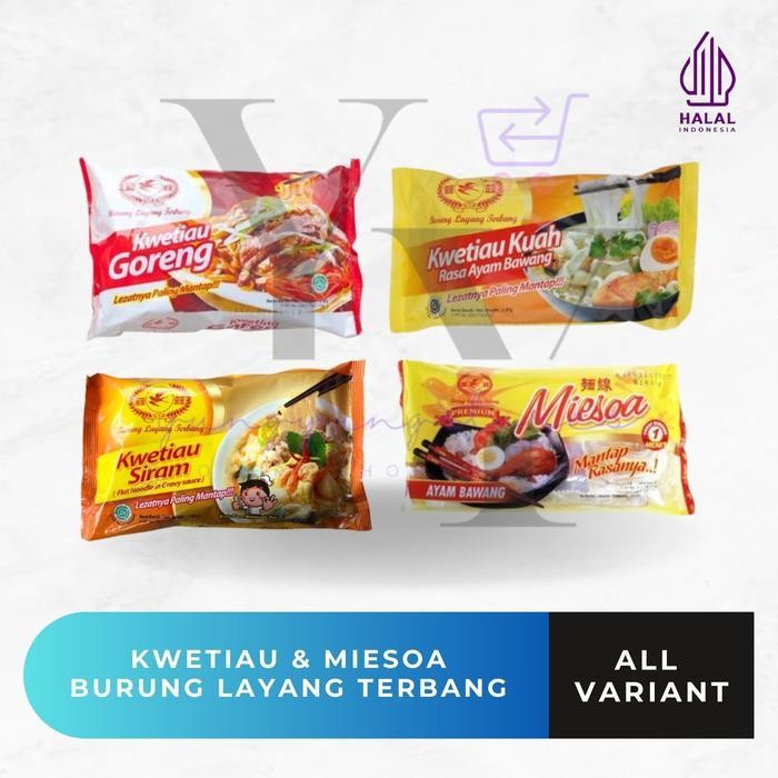 

Tpk Kwetiau Kuah / Goreng / Siram / Miesoa Kuah Cap Burung Layang Terbang
