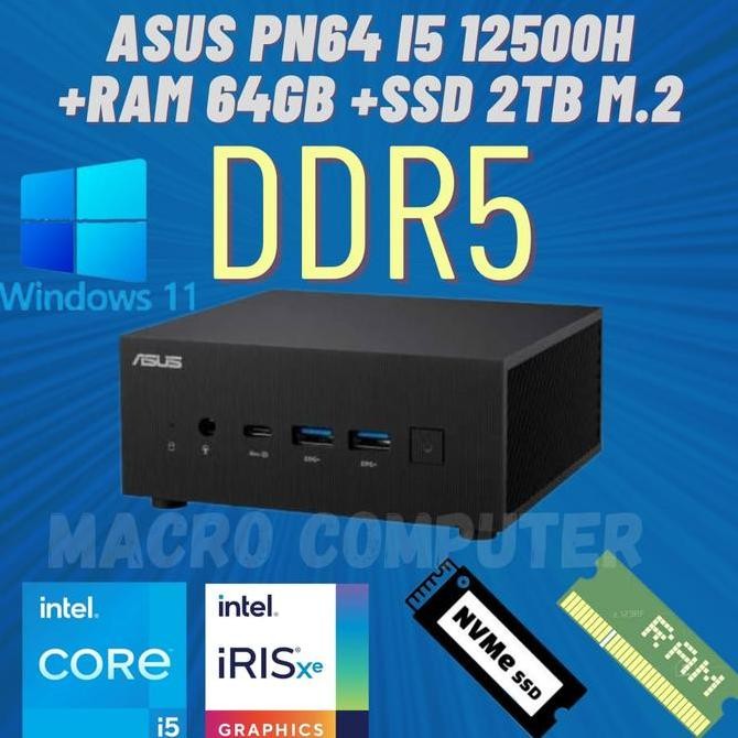 Mini Pc Asus I5 Gen 12 Fullset Win11 +Ram +Ssd | Asus Pn64 I5 New Stok
