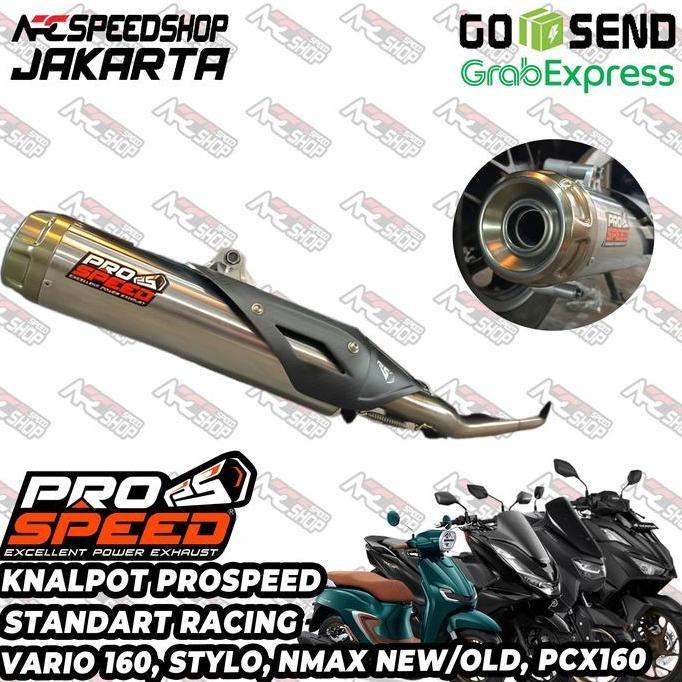 Kenalpot Knalpot Exhaust Prospeed Standar Racing NMAX OLD NMAX NEW NMAX TRUBO NEO NEO S STYLO160 STY