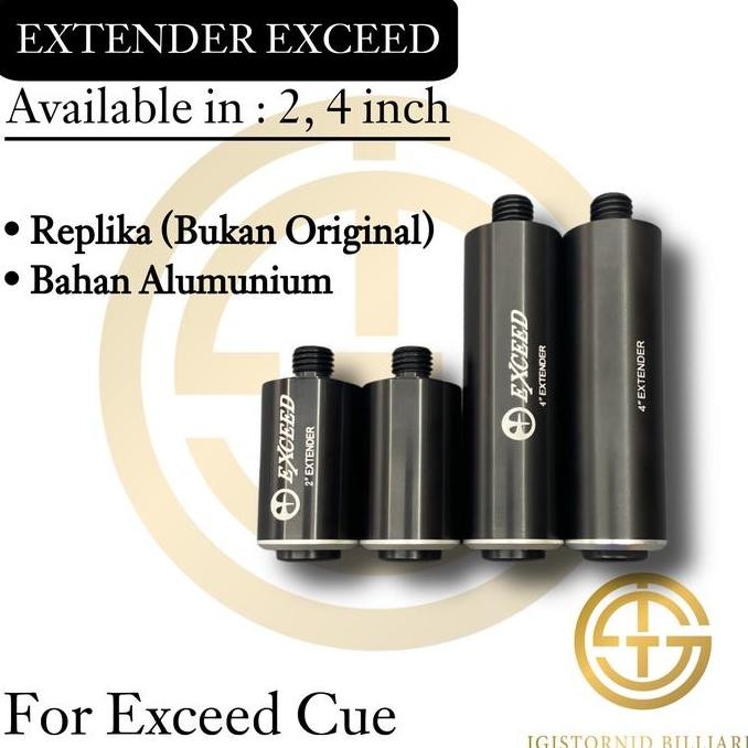 EXTENDER EXCEED REPLIKA (KHUSUS EXCEED CUE)