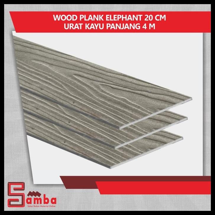 GRATIS ONGKIR WOOD PLANK ELEPHANT 20 CM URAT KAYU PANJANG 4 M 