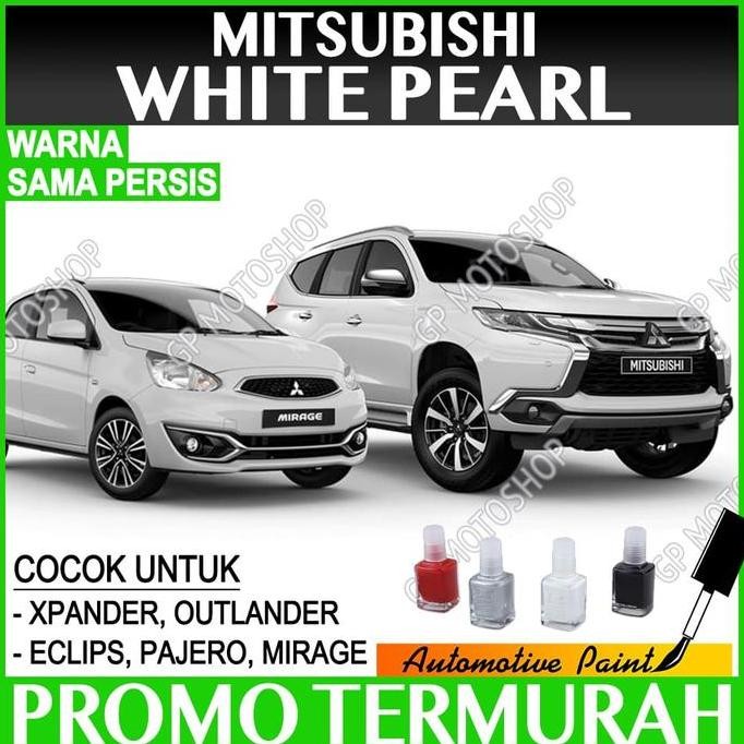 Cat Oles MITSUBISHI White Pearl Penghilang Baret Mobil Warna Putih Mutiara
