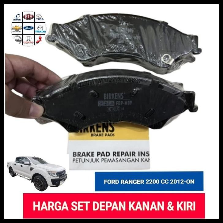 GRATIS ONGKIR KAMPAS REM BRAKE PAD DEPAN FORD RANGER 2.2 RANGER 2200 CC 2012-UP ASLI BIRKENS 