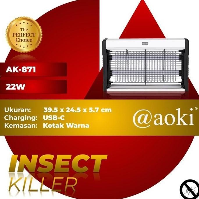 AOKI AK-871 LAMPU UV PERANGKAP NYAMUK LALAT LARON BUG ZAPPER AK871 ORIGINAL DAN TERPERCAYA