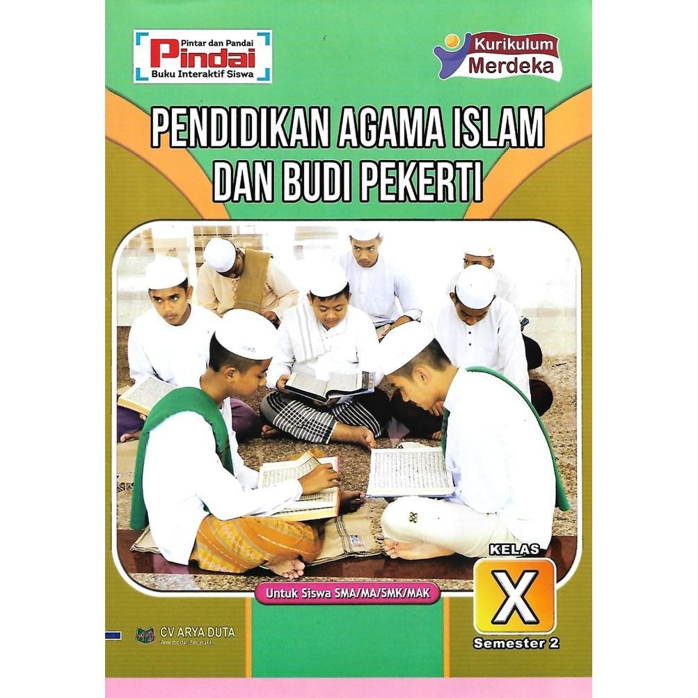 

Buku Lks Pai Kurikulum Merdeka Kelas 10 Sma/Ma/Smk/Mak Semester 2