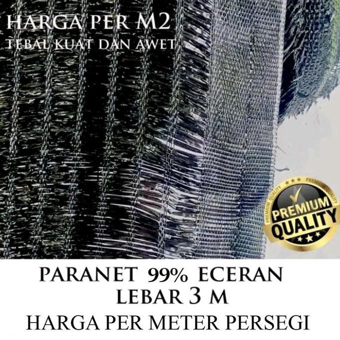 Paranet 99% Meteran / Shading Net / Jaring Tanaman Meteran