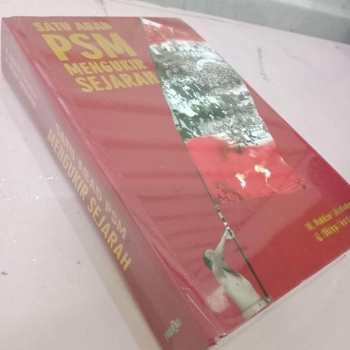 

Buku Satu Abad PSM Mengukir sejarah by M. Dahlan Abubakar ES