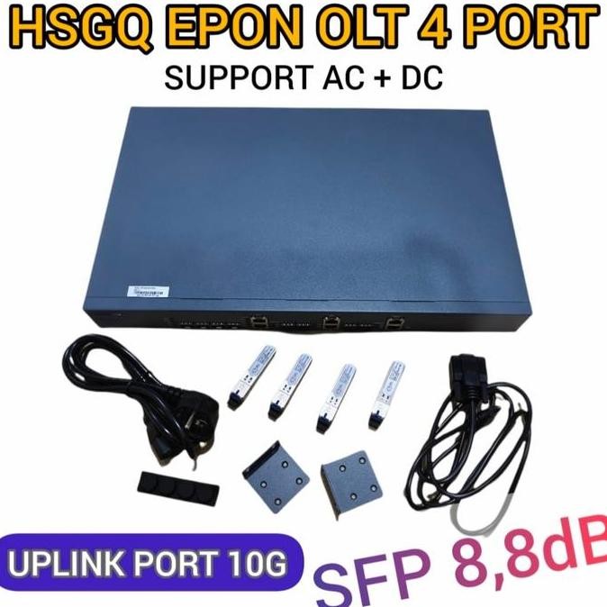 Olt Epon Hsgq 4 Port, Uplink 10G+ Sfp 8,8 Db + Ac&Dc Power New Stok