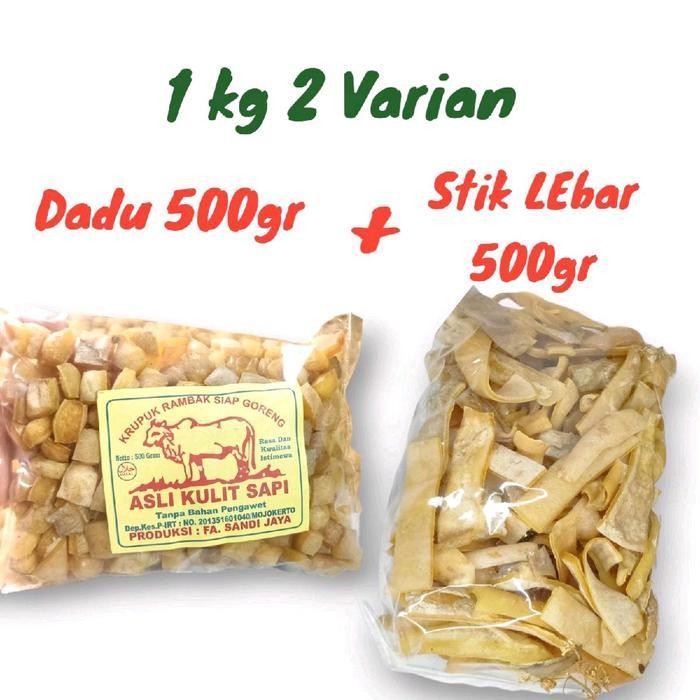

SEDIA! Rambak sapi 1kg Mix(Dadu, Stik Lebar )promo Krecek Ori!!